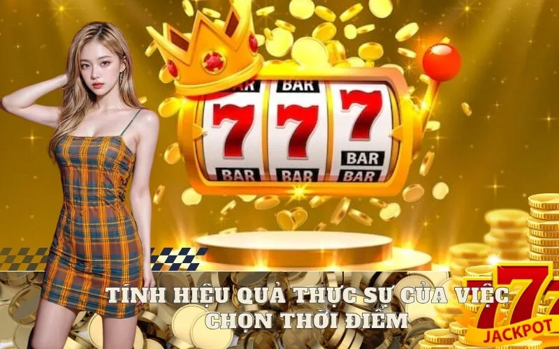 Tính hiệu quả thực sự của việc chọn thời điểm